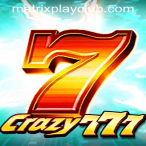 Explore the Thrilling World of Crazy777: A Game with Matrix Play