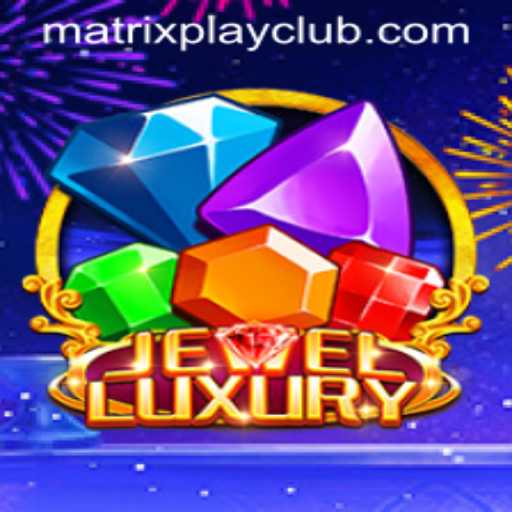 Unveiling JewelLuxury: The Exciting World of Matrix Play