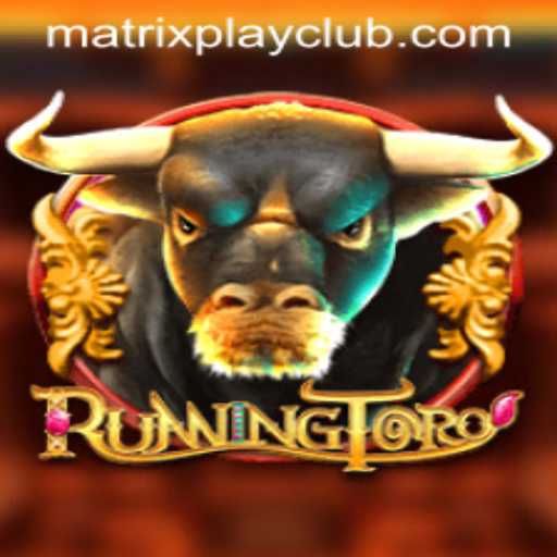 RunningToro: Matrix Play Evolution